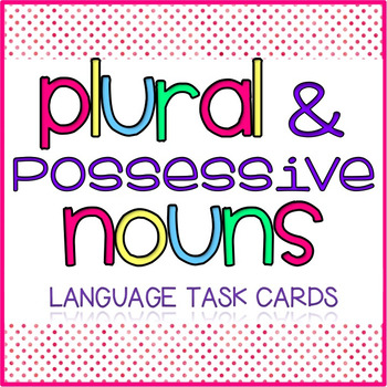 Preview of Plural & Possessive Nouns