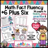 Plus Six +6 Addition Math Fact Fluency | Worksheets, Games