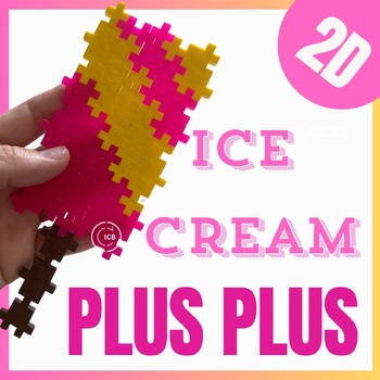 Preview of Plus Plus blocks - Ice Cream Shop Summer task cards  / end of year activity 