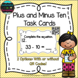 Plus and Minus Ten Task Cards: 1st Grade CC: Use place val
