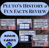 Pluto's History and Fun Facts Review Boom Cards