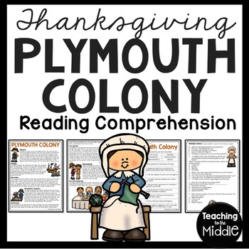 Preview of Plymouth ( Plimoth ) Colony Reading Comprehension Worksheet Thanksgiving