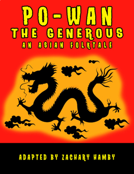 Preview of Po-Wan the Generous:  A Chinese Folktale (Reader's Theater Script-Story)