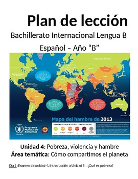 Preview of Pobreza, violencia y hambruna: IB advanced Spanish levels 4 & 5 unit plans