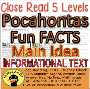 Preview of Pocahontas CLOSE READING 5 LEVELED PASSAGES Main Idea Fluency Check TDQs & More!