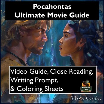 Preview of Pocahontas Movie Guide: Worksheets, Reading, Coloring, & More!