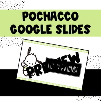 Preview of Pochacco Google Slides Template