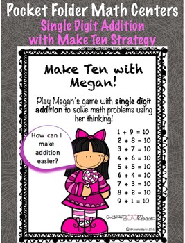 Preview of Pocket Folder Math Centers- Single Digit Addition with the Make Ten Strategy