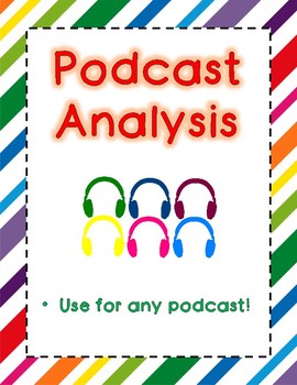 Podcast Analysis - Works for Any Podcast! - Listen and Learn! | TpT