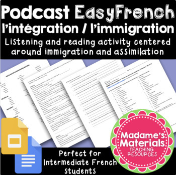 Preview of Podcast EasyFrench: Immigration Intermediate French Listening Activity