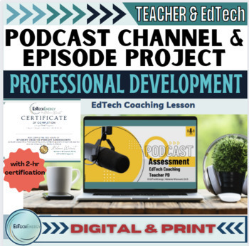 Preview of Podcast Episode & Classroom Channel PD with Certificate & Resources