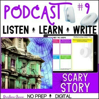 Preview of Podcast Listening Skills & Writing Activities Scary Story  