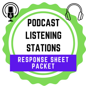 Preview of Podcast Listening Stations: Response Sheet
