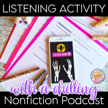Preview of Podcast Listening Worksheet: Listening Comprehension Activity Informational Text