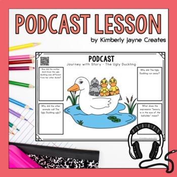 Preview of Podcast Listening Worksheets The Ugly Duckling Story