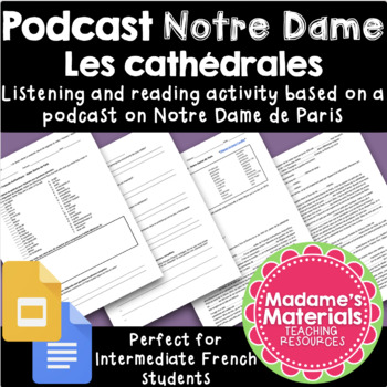 Preview of Podcast Notre Dame de Paris: Intermediate French Listening Activity