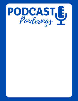 Preview of Podcast Ponderings Poster