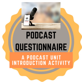 Preview of Podcast Questionnaire