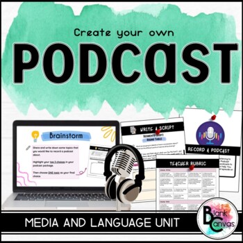 Preview of Create a Podcast | Media and Language Unit