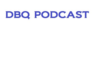 Preview of Podcast on DBQ Conclusion