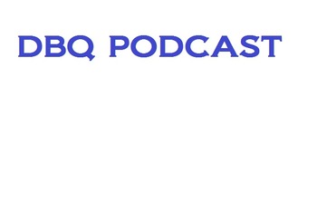 Preview of Podcast on DBQ Intro