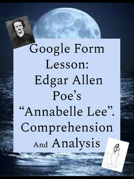 Preview of Poe’s “Annabele Lee” Comprehension and Analysis Activity 