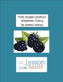 Blackberry-Picking by Seamus Heaney: Poem Analysis Questions