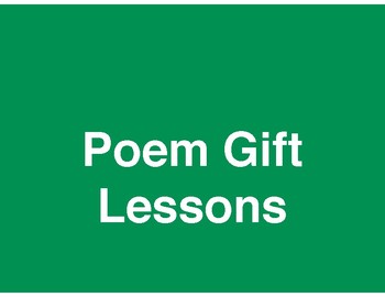 Preview of Poem Gift Standards-Based Lessons