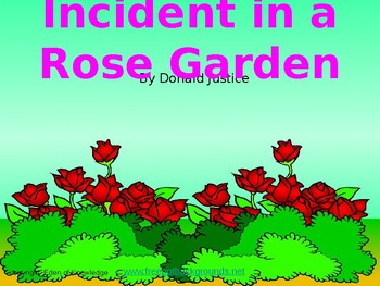 Preview of Poem: Incident in a Rose Garden - Powerpoint Slides