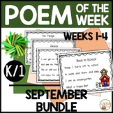 Poem of the Week SEPTEMBER Kindergarten & 1st Grade Shared