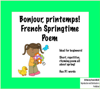 Preview of Poème, Bonjour, printemps! | French Springtime Poem - For In-class or Online Use