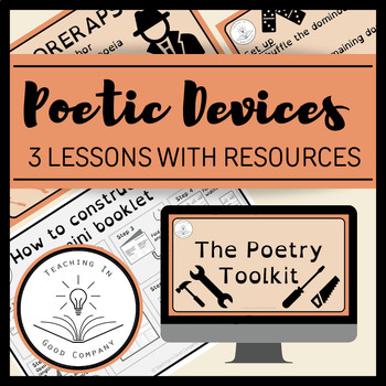 Poetic devices lessons and activities by Teaching in Good Company