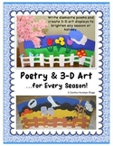Poetry & 3-D Art...for Every Season!