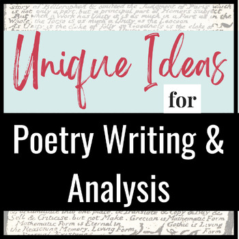 Preview of Unique Ideas for Poetry Writing and Analysis-- FREEBIE