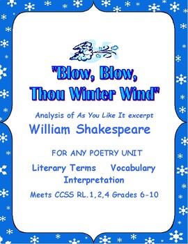 Shakespeare For Any Poetry Unit Or As You Like It Blow Winter Wind