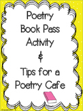 Poetry Book Pass and Poetry Cafe Tips