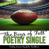 Poetry Mini Lesson for Teens, "The Boys of Fall" Football Theme