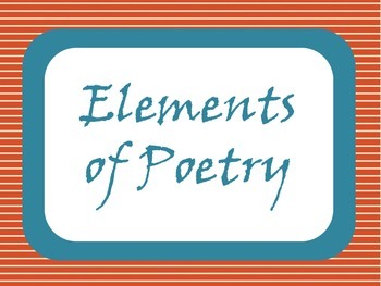 Poetry Elements by amylizzie01 | Teachers Pay Teachers