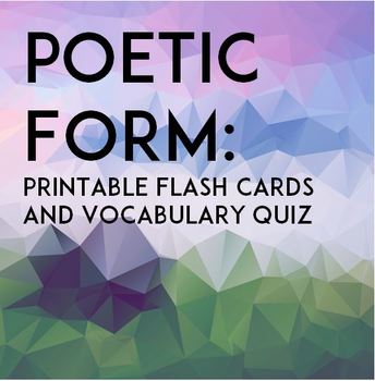 Preview of Poetry Form: Printable Flash Cards & Quiz