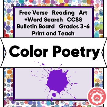 Preview of Writing a Free Verse Color Poem Reading Art and Word Search CCSS Grades 3-6