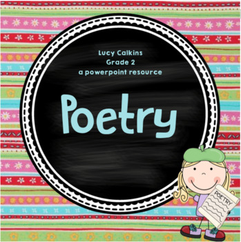 Preview of Poetry (Grade 2) Entire Unit * Lesson Plan Slides