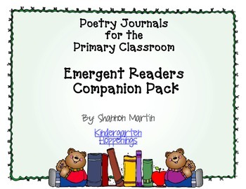 Preview of Poetry Journals for the Primary Classroom: Emergent Readers Companion Pack