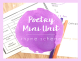 Poetry Mini Unit - Rhyme Scheme