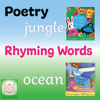 Poetry Ocean and Jungle Rhyming Words by Teachers Telling Tales | TpT