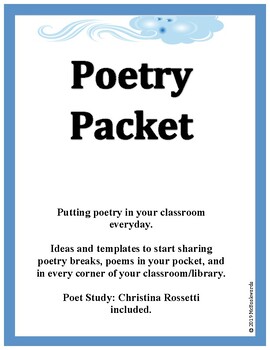 Preview of Poetry Packet:  Getting Started with Poetry Breaks & Christina Rossetti