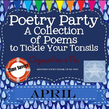 Preview of Poetry Party a Collection of Poems to Tickle Your Tonsils for April