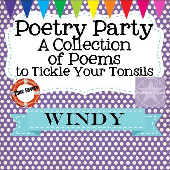 Preview of Poetry Party a Collection of Poems to Tickle Your Tonsils for Windy March