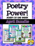 Poem of the Week: APRIL BUNDLE Poetry Power!