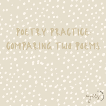 Preview of Poetry Practice: Comparing Two Poems