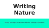 Poetry Prompts: Writing Nature